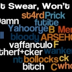 Can’t Swear – Won’t Swear, FFS!