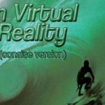 From Virtual to Reality (concise version)