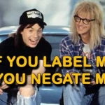 IF YOU DEFINE ME, YOU NEGATE ME