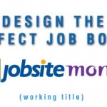 DESIGN THE PERFECT JOB BOARD